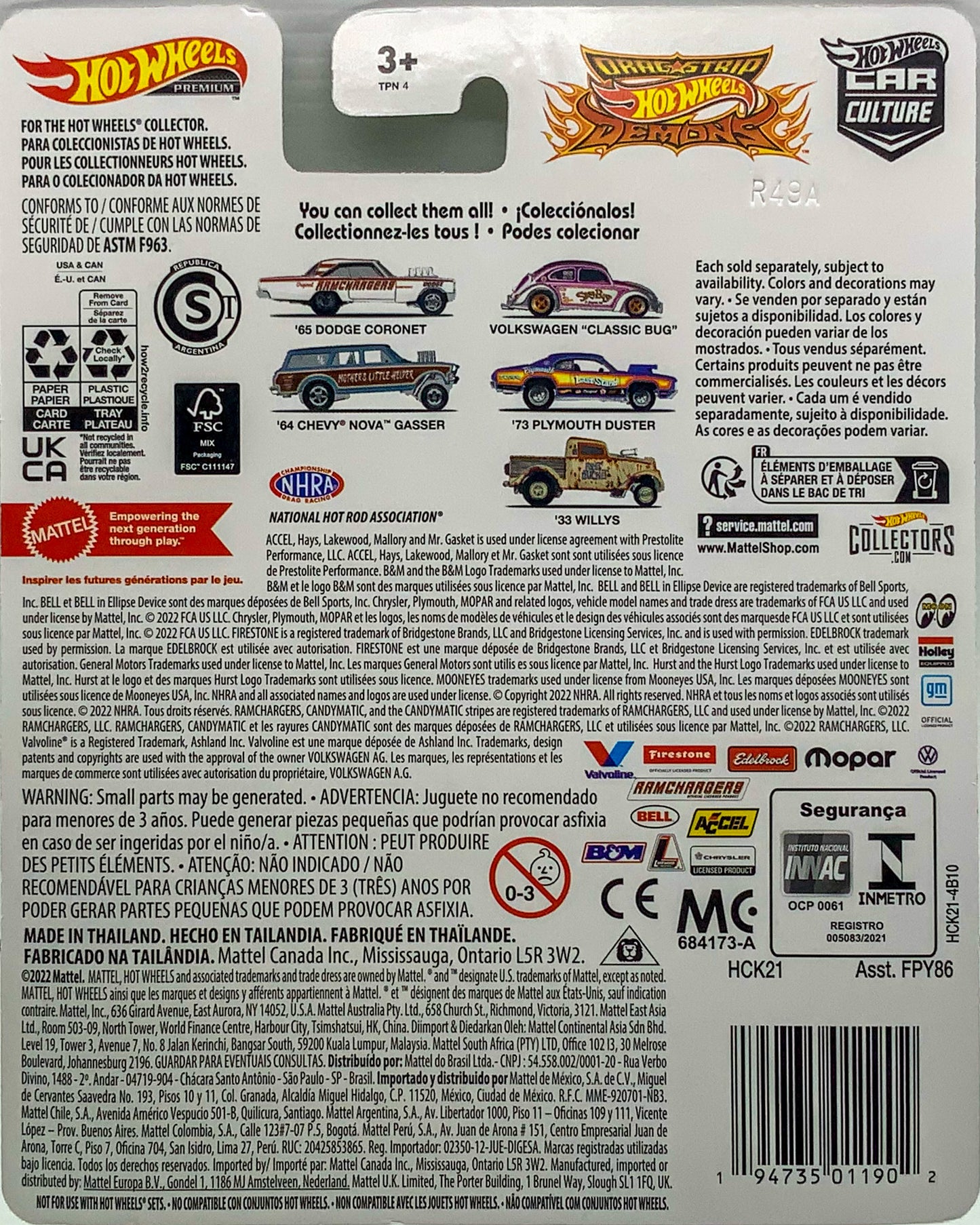 Buy at Tatoyshop.com Products Direct from Shipper Manufacturer Box Made in Thailand Hot Wheels Cars Toys Mattel FPY86 00887961619805   Buy at www.tatoyshop.com Back of the Card shows the 5 Cars on the Series  '65 Dodge Coronet A/FX 1/5 Volkswagen "Classic Bug" 2/5 '64 Chevy Nova Wagon Gasser 3/5 '73 Plymouth Duster 4/5 '33 Willys 5/5